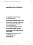 6hu33013.fm5 Page 25 Tuesday, July 2, 2002 4:28 PM HASZNÁLATI UTASÍTÁS KEZELŐSZERVEK