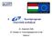 A. Keretprogram részvételi szabályai. dr. Zsigmond Attila EU Kutatási és Technológiafejlesztési Iroda Brüsszel