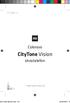 CityTone Vision. Colorovo. okostelefon. * modelltől függően elérhető funkció. ne Vision Manual.indd 34 04.06.2014 13