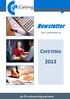 Newsletter CAFETERIA 2013. Az Ön outsourcing partnere. 2012. december 14.