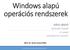 Windows alapú operációs rendszerek