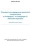 Útmutató a pedagógusok minősítési rendszerében a Pedagógus I. és Pedagógus II. fokozatba lépéshez