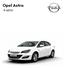 Opel Astra. 4-ajtós. Enjoy. Benzin. 4-ajtós. Enjoy. Dízel