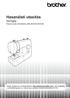 Használati utasítás. Varrógép. Product Code (Termékkód): 888-X53/X54/X55/X56