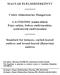 MAGYAR ÉLELMISZERKÖNYV. Codex Alimentarius Hungaricus. 1-4-1543/2001 számú előírás Fejes saláta, fodros endíviasaláta, széleslevelű endíviasaláta