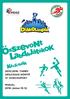 2015/2016. TANÉVI DIÁKOLIMPIAI LABDAJÁTÉKOK IV. KORCSOPORTOS ORSZÁGOS DÖNTŐ A KÉZILABDA DIÁKOLIMPIA VERSENYPROGRAMJA Miskolc, 2016. június 10-12.