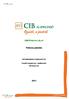 CIB PÉNZPIACI ALAP. Féléves jelentés. CIB Befektetési Alapkezelő Zrt. Vezető forgalmazó, Letétkezelő: CIB Bank Zrt. 1/8