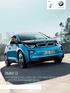 BMW i3. A vezetés élménye. BMW i3. BMW SERVICE INCLUSIVE-VAL 5 év VAgy km-ig díjmentes karbantartással