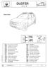 DUSTER 11/2013 LTH. Montavimo instrukcija CZA LET. Mont žas instrukcijas DAN. DEU Einbauanleitung NOR Monteringsveiledning PLK