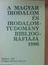 Bibliográfia MAGYAR NYELVÛ IRODALOM