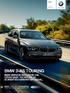 BMW 3-aS touring. BMW SERVICE INCLUSIVE-VaL 5 évig Vagy km-ig díjmentes karbantartással. BMW 3-as Touring. Érvényes: márciusi gyártástól