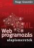 Webprogramozás HTML alapok