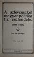 i A szlovenszkói (magyar politika Itíz esztendeje.
