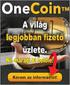 Onecoin a világ legjobban fizető üzlete