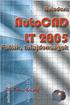 Dr. Pétery Kristóf: AutoCAD LT 2005 Fóliák, tulajdonságok