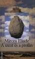 A SZENT ÉS A PROFÁN. Mircea Eliade 1
