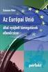 Az Európai Unió támogatási. rendszerének áttekintése