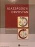 Bevezetés az igazságügyi orvostanba Dr. Angyal Miklós ro. alezredes, igazságügyi orvosszakértő, egyetemi tanársegéd, óraadó