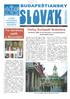 BUDAPESTI A N SK Y. Dialóg Budapest -Bratislava Poslanci SSB na stretnutiach s predstavitel mi materského státu. N a tu rícn ej.