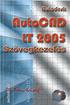 Dr. Pétery Kristóf: AutoCAD LT 2005 Szövegkezelés
