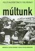 1956 és a világ. A Román Munkáspárt magyar kádereinek 1956-os megéléstörténetei NOVÁK CSABA ZOLTÁN