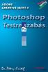 Adobe Photoshop CS4 Testre szabás