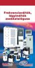 Tartalom. L gyindìtûk: STC 34 SMC-2 35 SMC DELTA/SMC-3 37 SMC PLUS 41 SMC DIALOG PLUS 43 SMC-FLEX 46