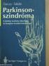 Parkinson-kór és Parkinson-szindrómák. Klinikai szempontok