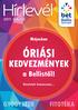 Hírlevél ÓRIÁSI. KEDVEZMÉNYEK a Bellistől! Májusban MÁJUS