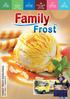 FAMILY FROST KATALÓGUS. 27 sütemény ( oldal) 42 jégkrém ( oldal) 5 haltermék ( oldal) 26 hús és egyéb termék (14-17.