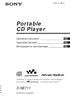 Portable CD Player D-NE711. Operating Instructions Használati útmutató Инcтpyкция по экcплyaтaции GB HU RU (1) 2003 Sony Corporation