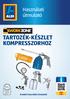 TARTOZÉK-KÉSZLET KOMPRESSZORHOZ