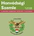 Honvédségi Szemle 145. ÉVFOLYAM 2017/6. SZÁM A MAGYAR HONVÉDSÉG KÖZPONTI FOLYÓIRATA