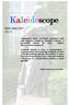 Kaleidoscope Művelődés-, Tudomány- és Orvostörténeti Folyóirat Journal of History of Culture, Science and Medicine ISSN: