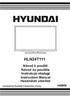 HLN24T111. Návod k použití Návod na použitie Instrukcja obsługi Instruction Manual Használatı utasítás. Licensed by Hyundai Corporation, Korea