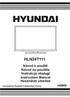 HLN24T111. Návod k použití Návod na použitie Instrukcja obsługi Instruction Manual Használatı utasítás. Licensed by Hyundai Corporation, Korea