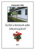 Ízelítő a környék adta lehetőségekről