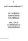 DPD HUNGÁRIA KFT. ÁLTALÁNOS SZERZŐDÉSI FELTÉTELEI BELFÖLDI FUTÁRPOSTAI SZÁLLÍTÁSRA