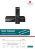 User manual TRIAX TR63 DVB-T2. Digital Receiver HD DVB-T2 Adaptateur TNT Haute Définition DVB-T2 Digitális vevő készülék HD DVB-T2 TRIAX TR63