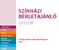 BÉRLETAJÁNLÓ 2017/18