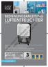 LUFTENTFEUCHTER BEDIENUNGSANLEITUNG. Vertriebs GmbH & Co KG. Hans-Ulrich Petermann Beratungs- und LE 2013