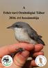 A Fehér-tavi Ornitológiai Tábor évi beszámolója