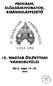 PROGRAM, ELŐADÁSKIVONATOK, KIRÁNDULÁSVEZETŐ