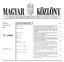 72. szám A MAGYAR KÖZTÁRSASÁG HIVATALOS LAPJA. Budapest, jú ni us 11., hétfõ TARTALOMJEGYZÉK. Ára: 1722, Ft. Oldal