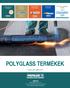 REOXTHENE technológia ÁRLISTA POLYGLASS TERMÉKEK. Érvényes: október 15 től