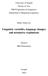 Linguistic variables, language changes and normative regulations