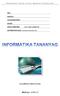 2016 (jav v3) NÉV: OSZTÁLY: FELHASZNÁLÓNÉV: JELSZÓ: INFORMATIKA WEB: TANTÁRGYAK/INFORMATIKA. Összeállította: Kolman Krisztián