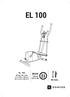 EL 100. MAXI 100 kg lbs. 30 min EL kg / 66.1 lbs 117 x 60 x 154 cm 46 x 23.6 x 60.6 in