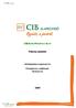 CIB EURÓ PÉNZPIACI ALAP. Féléves jelentés. CIB Befektetési Alapkezelő Zrt. Főforgalmazó, Letétkezelő: CIB Bank Zrt. 1/8