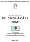 B E I S K O L Á Z Á S I TERVE